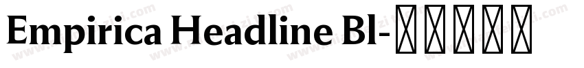 Empirica Headline Bl字体转换